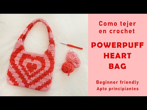 POWERPUFF HEART BAG CROCHET - paso a paso