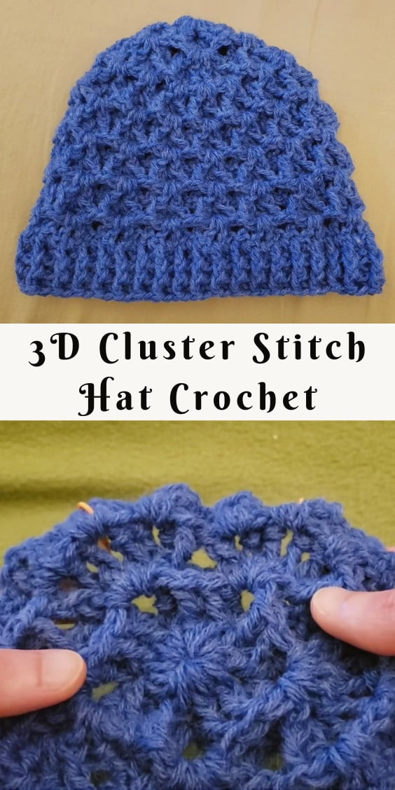 Crochet 3D Cluster Stitch Hat