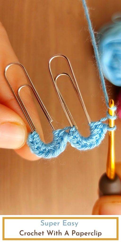 Super Easy Crochet with a Paperclip Crocheted World