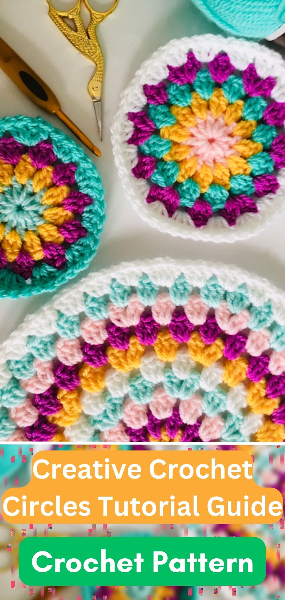 Creative Crochet Circles Tutorial